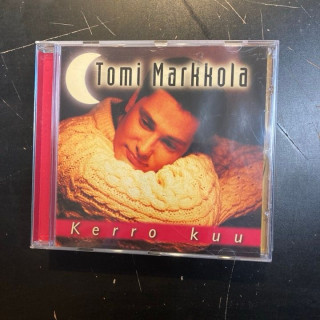 Tomi Markkola - Kerro kuu CD (M-/M-) -iskelmä-