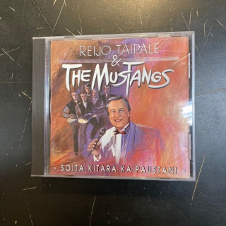 Reijo Taipale & The Mustangs - Soita kitara kaipaustani CD (VG/VG+) -iskelmä-