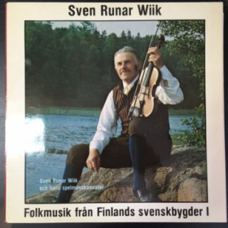 Sven Runar Wiik - Folkmusik från Finlands svenskbygder I LP (M-/VG+) -folk-