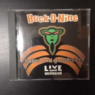 Buck-O-Nine - Hellos And Goodbyes (Live And Unreleased) CD (VG+/M-) -ska punk-