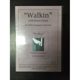 Bruce Gertz - Walkin DVD (VG+/M-) -opetus dvd- (R1 NTSC/ei suomenkielistä tekstitystä)