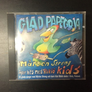Mårten Streng - Glad Papegoja (Superhits med Rökiö Kids) CD (M-/M-) -lastenmusiikki-