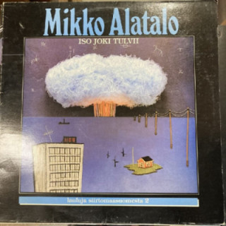Mikko Alatalo - Iso joki tulvii LP (VG+-M-/VG) -folk rock-
