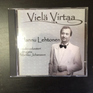 Hannu Lehtonen - Vielä virtaa CD (VG+/M-) -iskelmä-