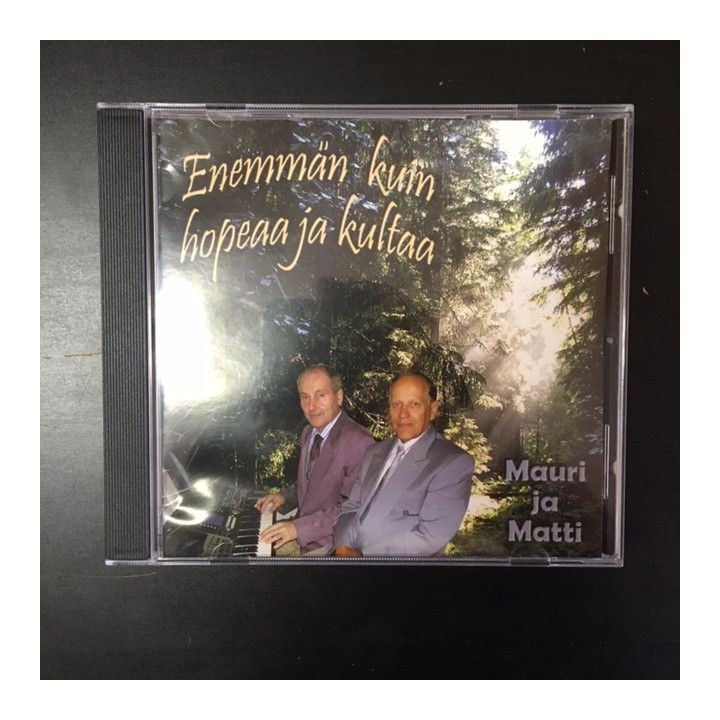 Mauri ja Matti - Enemmän kuin hopeaa ja kultaa CD (VG+/VG) -gospel-