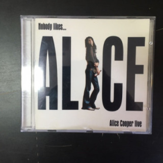 Alice Cooper - Nobody Likes... Alice Cooper Live CD (M-/VG+) -hard rock-