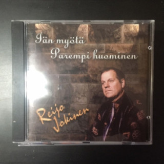 Reijo Jokinen - Iän myötä parempi huominen CD (M-/M-) -iskelmä-