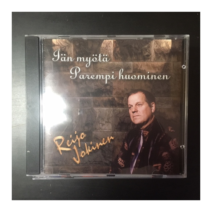 Reijo Jokinen - Iän myötä parempi huominen CD (M-/M-) -iskelmä-