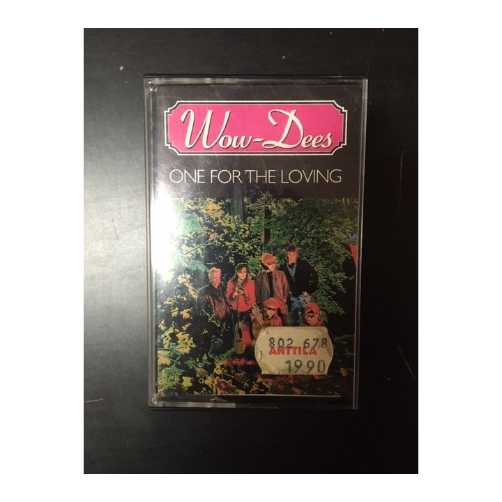 Wow-Dees - One For The Loving C-kasetti (VG+/VG+) -pop rock-