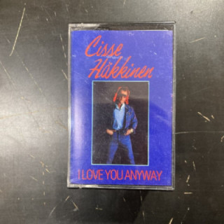 Cisse Häkkinen - I Love You Anyway C-kasetti (VG+/VG+) -rock n roll-