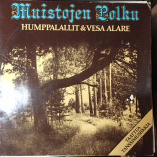 Humppalallit & Vesa Alare - Muistojen polku LP (VG+/VG) -iskelmä-