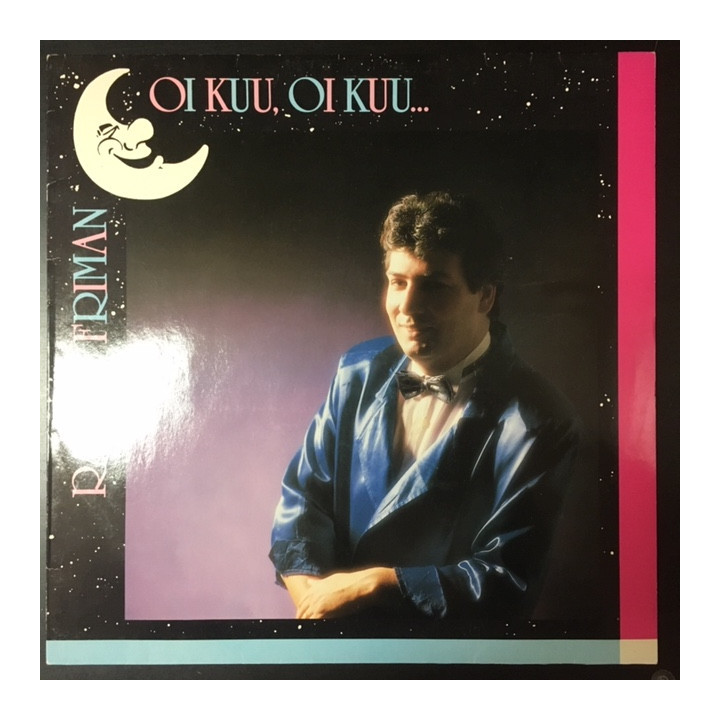 Rainer Friman - Oi kuu, oi kuu... LP (VG+-M-/VG+) -iskelmä-