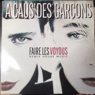 A Caus' Des Garcons - Faire Les Voyous 12'' SINGLE (VG+/VG+) -synthpop-