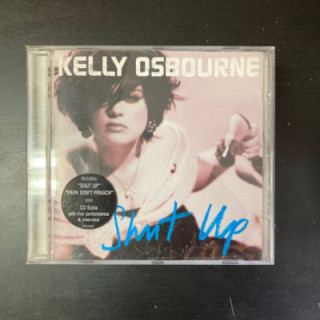 Kelly Osbourne - Shut Up CD (M-/VG+) -pop rock-
