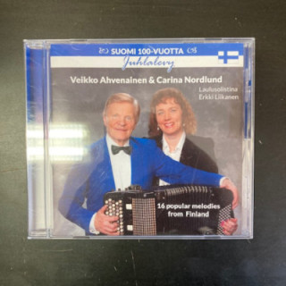 Veikko Ahvenainen & Carina Nordlund solistina Erkki Liikanen - Suomi 100-vuotta juhlalevy CD (VG/M-) -iskelmä-