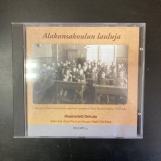 Mieskvartetti Delicato - Alakansakoulun lauluja CD (M-/VG+) -lastenmusiikki-