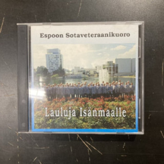 Espoon Sotaveteraanikuoro - Lauluja Isänmaalle CD (M-/M-) -kuoromusiikki-