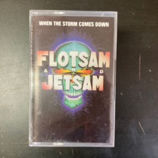 Flotsam And Jetsam - When The Storm Comes Down C-kasetti (VG+/M-) -thrash metal-